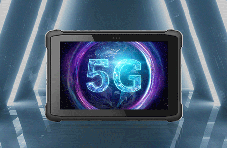 普及5G，加固平板5G新品又来了